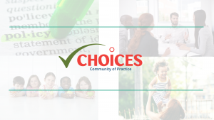 CHOICES Community of Practice
